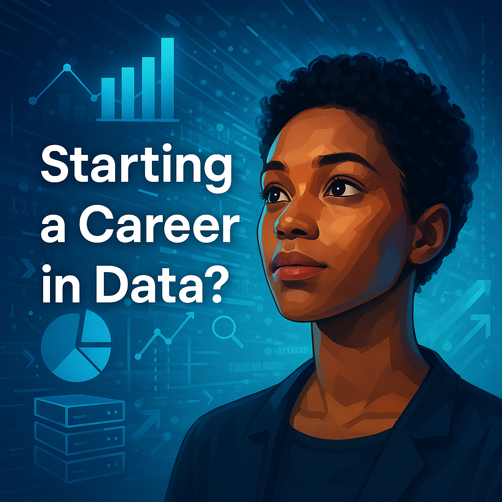 Starting a Career in Data: What Path Is Right for You?